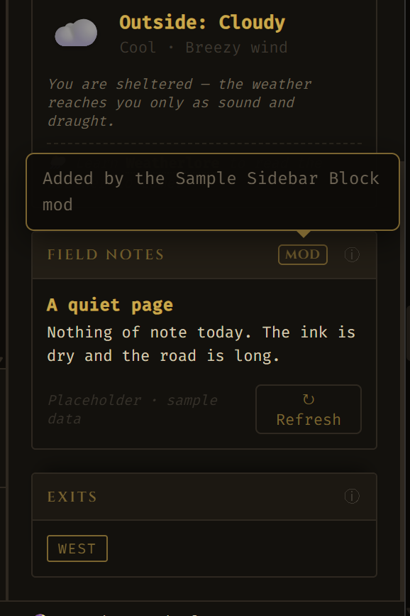 The Field Notes block in the sidebar: a header reading FIELD NOTES with a MOD badge and an information button, a body holding the heading &ldquo;A quiet page&rdquo;, two lines of placeholder text, and a Refresh button. A tooltip above the MOD badge reads &ldquo;Added by the Sample Sidebar Block mod&rdquo;.